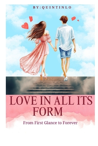 Love in All Its Form