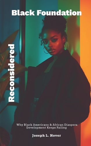 Black Foundation, Reconsidered