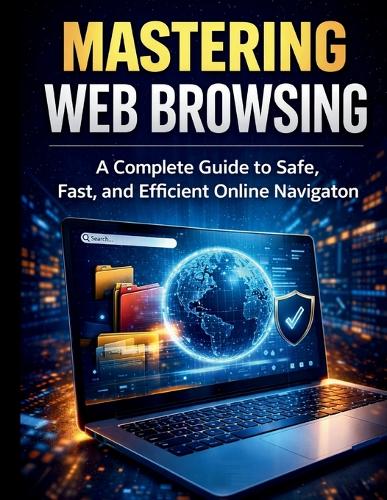 Mastering Web Browsing