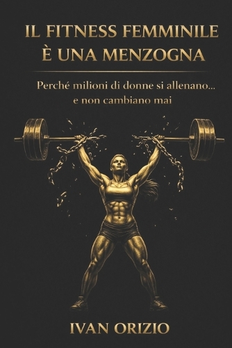 Il Fitness Femminile È Una Menzogna