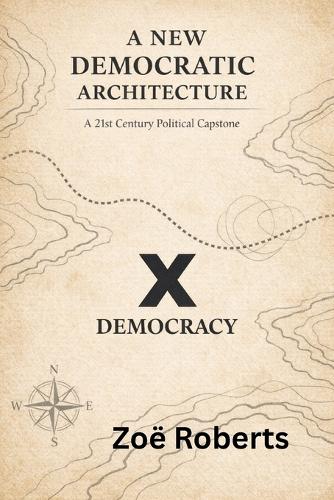 A New Democratic Architecture