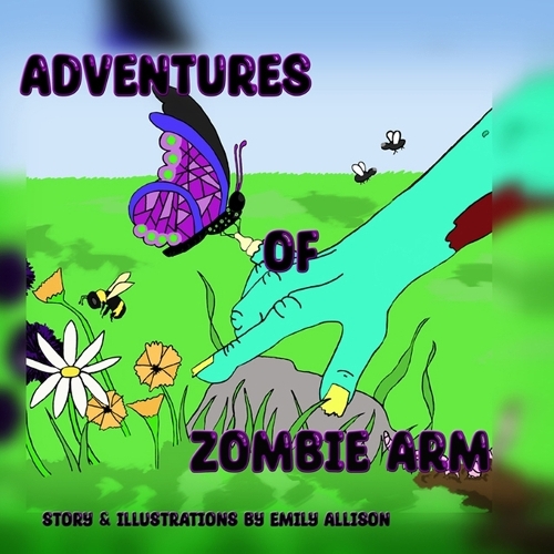Adventures of Zombie Arm