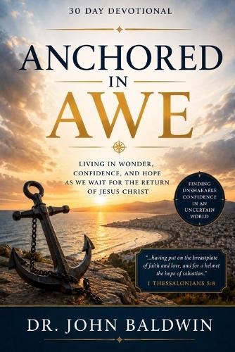 Anchored in Awe