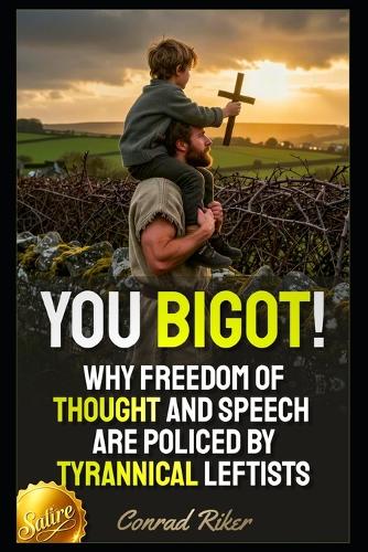 You Bigot!
