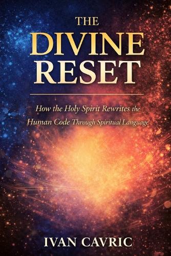 The Divine Reset