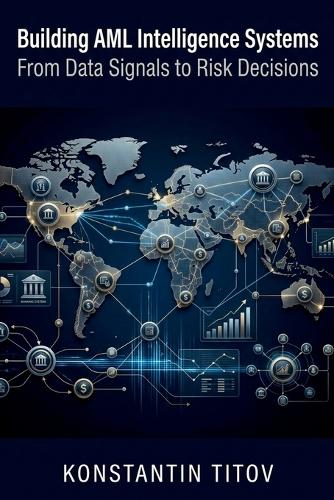 Building AML Intelligence Systems