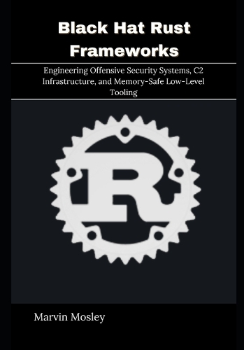 Black Hat Rust Frameworks