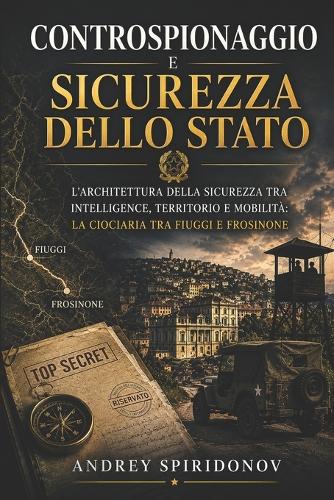 Controspionaggio e sicurezza dello Stato