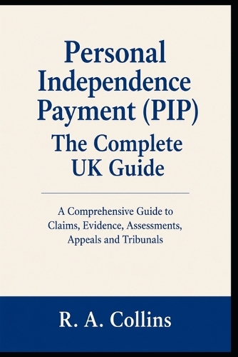 Personal Independence Payment (PIP)