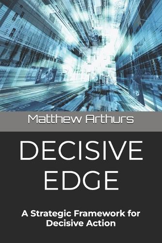 Decisive Edge