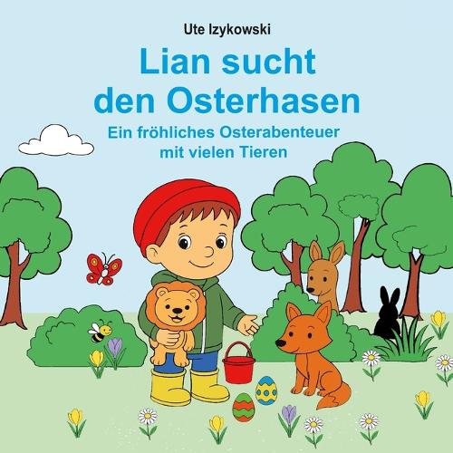 Lian sucht den Osterhasen
