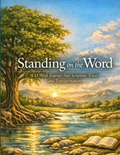 Standing on the Word