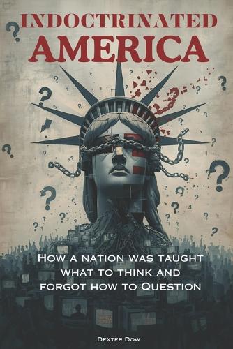Indoctrinated America