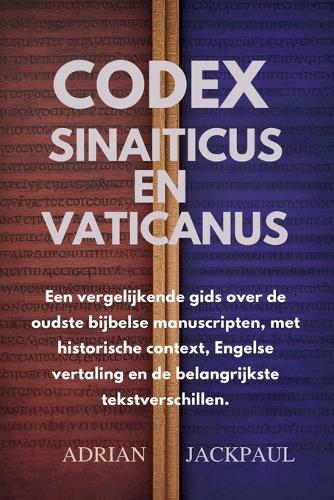 Codex Sinaiticus En Vaticanus