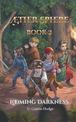 Aether Sphere Book 2