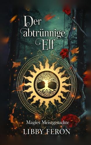 Der abtrünnige Elf