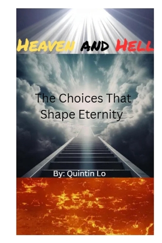 Heaven and Hell