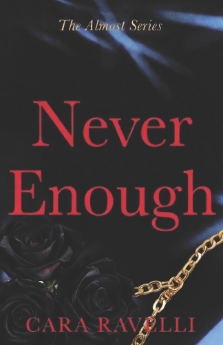 Never Enough