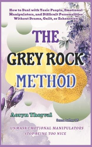 The Grey Rock Method