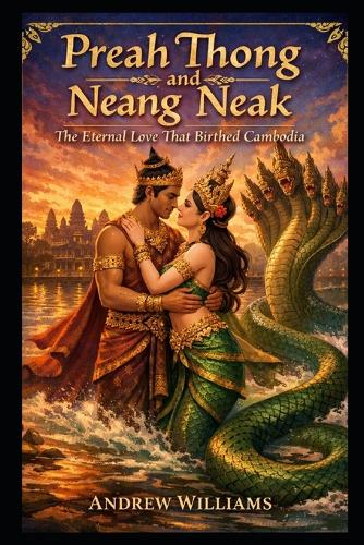 Preah Thong and Neang Neak