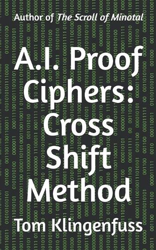 A.I. Proof Ciphers