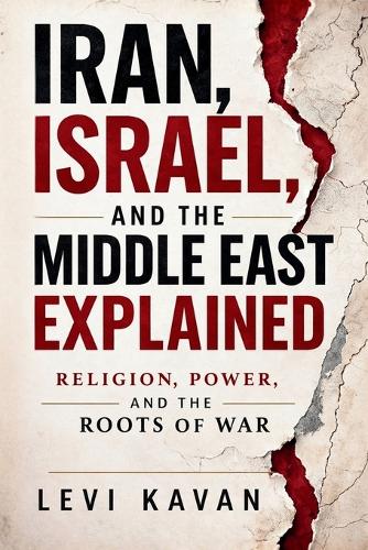 Iran, Israel, and the Middle East Explained