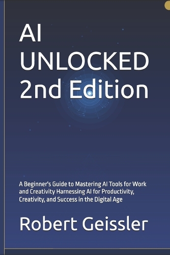 AI UNLOCKED 2nd Edition