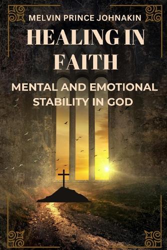 Healing In Faith