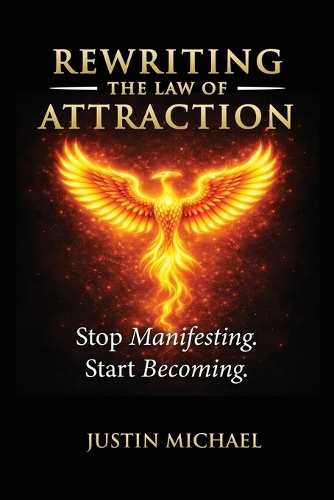 Rewriting The Law of Attraction