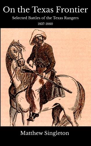 On the Texas Frontier