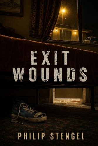 Exit Wounds