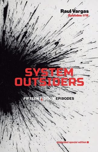 System Outsiders