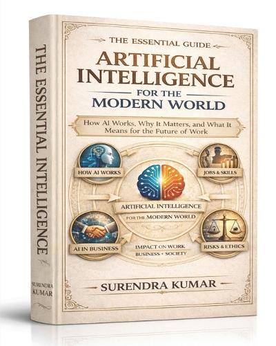 Artificial Intelligence for the Modern World