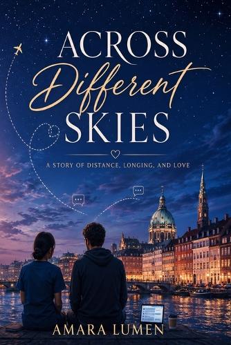 Across Different Skies