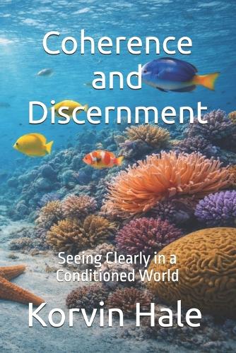 Coherence and Discernment
