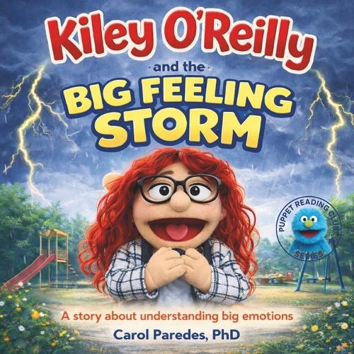 Kiley O'Reilly And The Big Feeling Storm