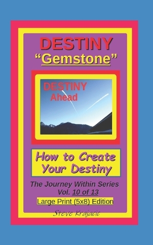 Destiny "Gemstone". How to Create your Destiny.