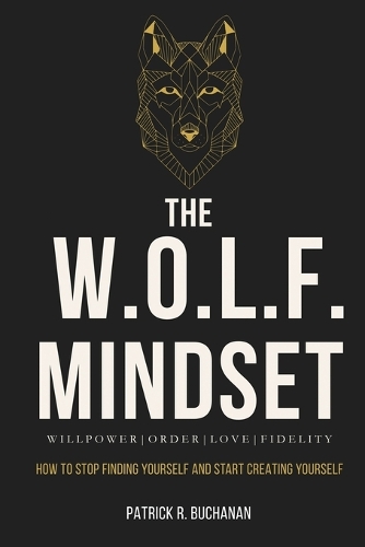 The W.O.L.F. Mindset