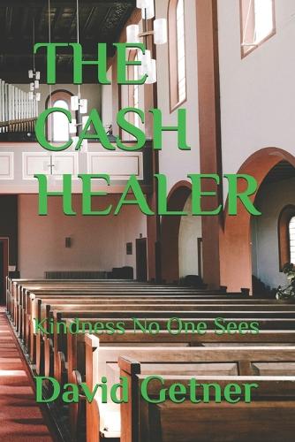 The Cash Healer
