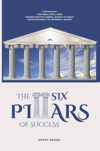 The Six Pillars of Success