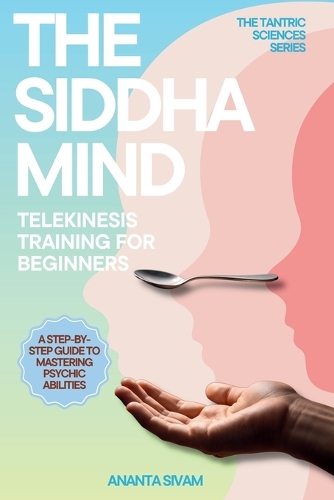 The Siddha Mind