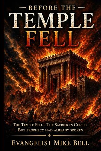 Before the Temple Fell