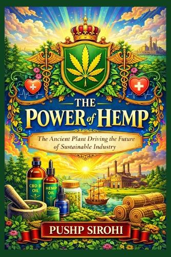 The Power of Hemp