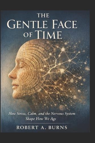 The Gentle Face of Time