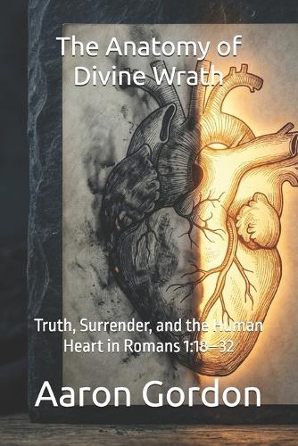 The Anatomy of Divine Wrath