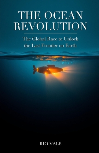 The Ocean Revolution