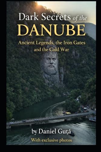 Dark Secrets of the Danube