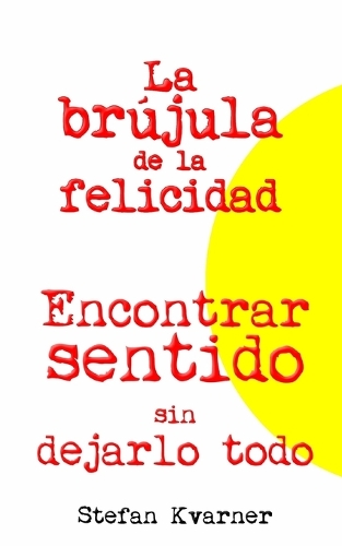 La brújula de la felicidad