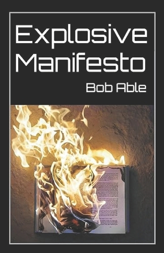 Explosive Manifesto