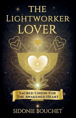 The Lightworker Lover